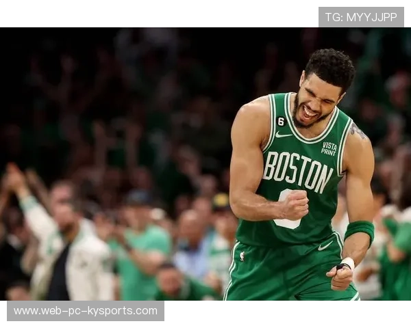 塔图姆的“巅峰宣言”：绿军核心正式进入统治期