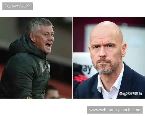 滕哈格与索尔斯克亚有望回归英超！或将执教狼队，迎战前东家曼联